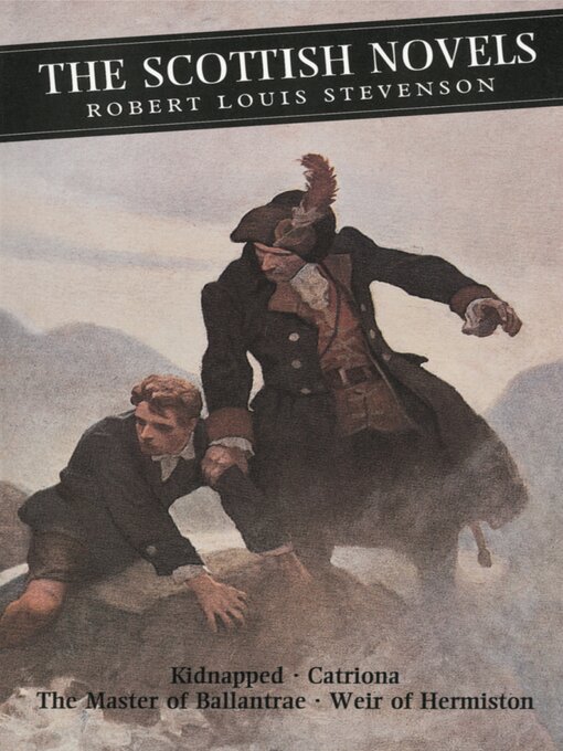 Title details for The Scottish Novels by Robert Louis Stevenson - Available